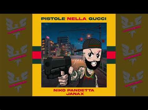 pistole nella gucci note|Janax – Pistole Nella Gucci Lyrics .